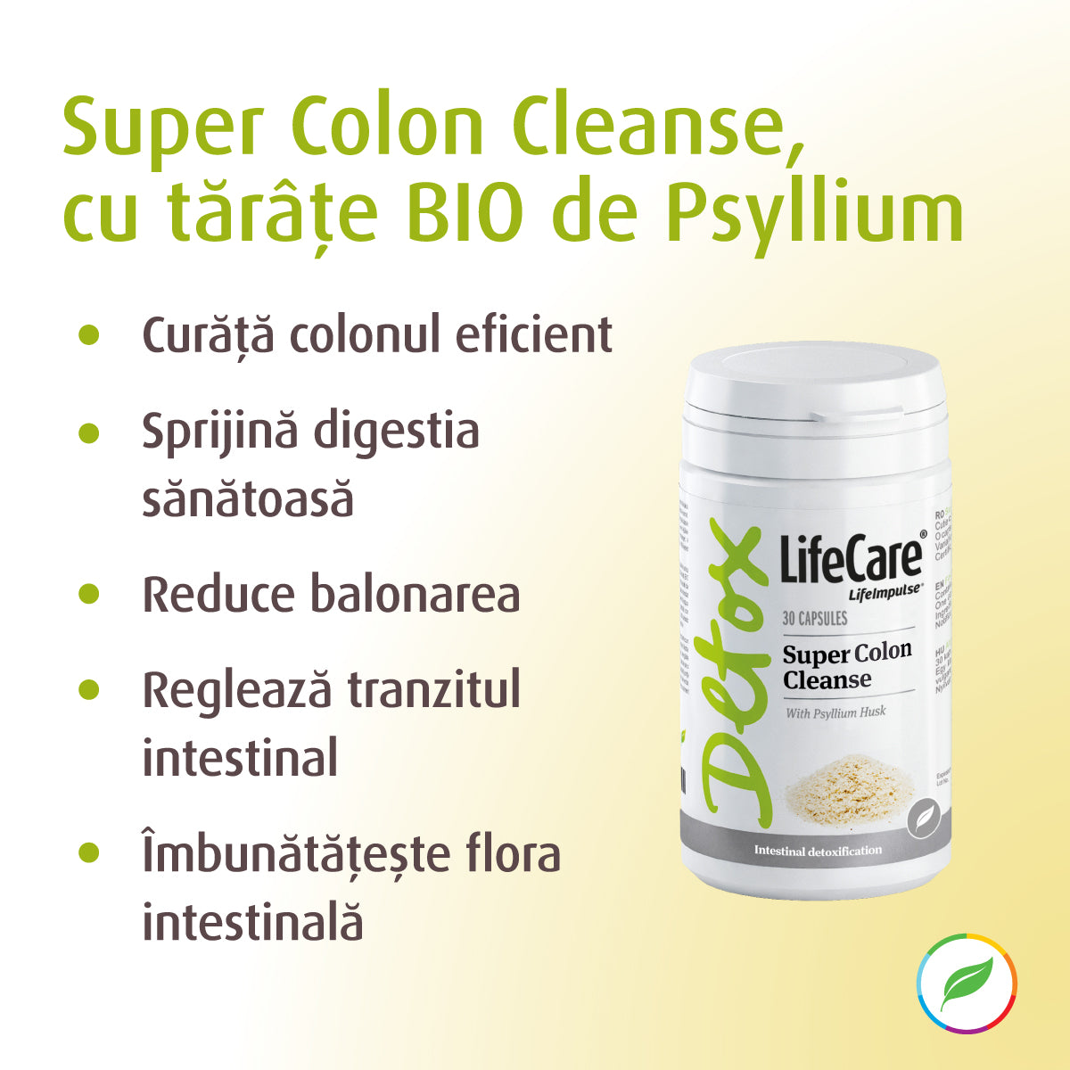 Super Colon Cleanse, cu tărâțe BIO de Psyllium